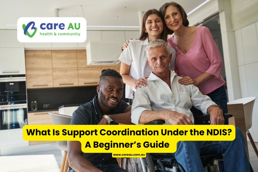 Support Coordination under the NDIS – guiding participants to access services and achieve their goals